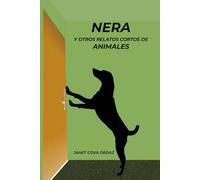 NERA y otros relatos cortos de ANIMALES