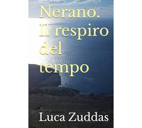 Nerano. Il respiro del tempo