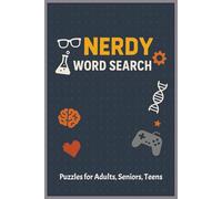 Nerdy Word Search: Easy-to-Read Puzzles | 6x9 Inches, 110 Pages | Perfect for Birthdays, Anniversaries, and Free Time