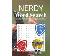 Nerdy Word Search Puzzle Book: Word Searches with Easy to Read Print about Nerds, Geeks, Book worms and More | 6x9 inches, 110 pages | 50+ Puzzles ... Gift for Vacations, Holidays and Free Times