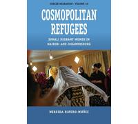 Nereida Ripero-Muñiz Cosmopolitan Refugees (Copertina rigida) Forced Migration