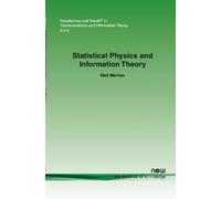 Neri Merhav Statistical Physics and Information Theory (Tascabile)
