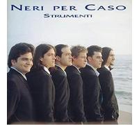 Neri Per Caso - Strumenti