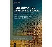 Neriko Musha Doerr Performative Linguistic Space (Copertina rigida)
