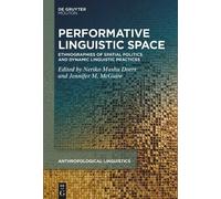 Neriko Musha Doerr Performative Linguistic Space (Copertina rigida)