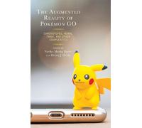 Neriko Musha Doerr The Augmented Reality of Pokémon Go (Copertina rigida)