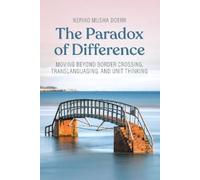 Neriko Musha Doerr The Paradox of Difference (Copertina rigida)