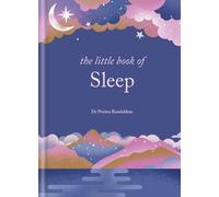 Nerina Ramlakhan The Little Book of Sleep (Copertina rigida) Little Book Series