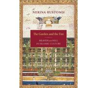 Nerina Rustomji The Garden and the Fire (Copertina rigida)