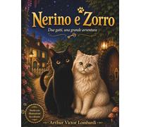 Nerino e Zorro: Due gatti, una grande avventura