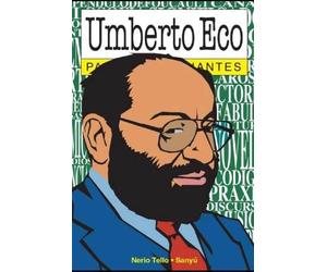 Nerio Tello Umberto Eco para principiantes (Tascabile)