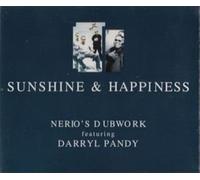 Nerios Dubwork Feat. Darryl Pandy - CDS Sunshine & Happiness