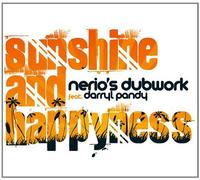 NERIO'S DUBWORK - SUNSHINE & HAPPINESS -2TR