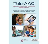 Nerissa Hall Michelle L. Gutmann Jenifer Juengling-Sudkamp Tele-AAC (Tascabile)