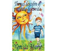 Nerissa Marie Thomas descubre el propósito de la vida (libro (Copertina rigida)