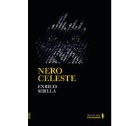 Nero celeste - Sibilla Enrico