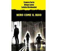 Nero come il buio