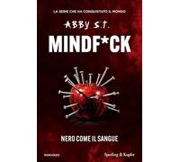 Nero come il sangue. Mindf*ck: Vol. 1