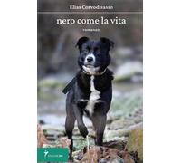 Nero come la vita