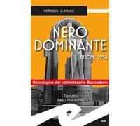 Nero dominante. Genova, 1938
