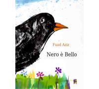 Nero è bello - Aziz Fuad