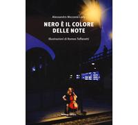 Nero è il colore delle note - 2024 - Ronzani Editore