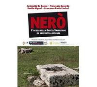 Nerò. L'acqua nella Grecia salentina. Da necessità a risorsa