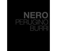 Nero. Perugino Burri. Ediz. italiana e inglese