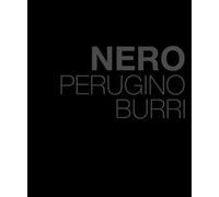 Nero. Perugino Burri. Ediz. italiana e inglese