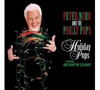 Nero, Peter & Philly Pops - Holiday Pops