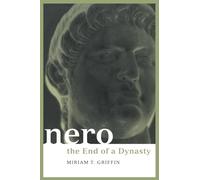 Nero: The End of a Dynasty