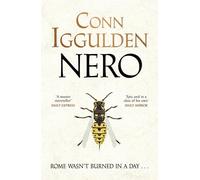 Nero: the gripping sunday times bestseller set in ancient rome from the au...