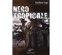 Nero tropicale