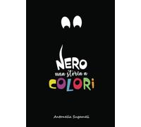 Nero: una storia a colori