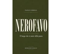 Nerofavo: Il luogo che si nutre della paura