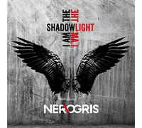 NEROGRIS - I AM THE SHADOW - I AM THE LIGHT - CD - K72z