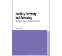 Neroli Colvin Rurality, Diversity and Schooling (Tascabile)
