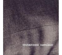 Nerolidio Mutamenti (CD)