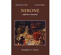 Nerone colpevole o innocente?
