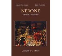 Nerone colpevole o innocente?
