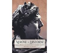 Nerone e dintorni. Arrigo Boito e il culto dell'antichità romana tra XIX e XX secolo