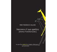Nerone e il suo spettro (domus transitoria.doc)