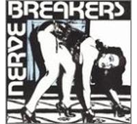 NERVE BREAKERS - WE WANT EVERYTHING !