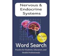 Nervous and Endocrine Systems Word Search: Word Searches with Easy to Read Print about the Nervous System, Endocrine Systems, and Enzymes and More | 6 ... Students, Vacations, Holidays and Recreation