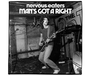 Nervous Eaters - Man's Got A Right / No More Idols