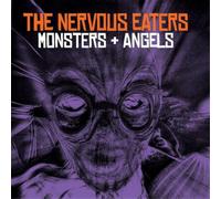 Nervous Eaters Monsters + Angels (Vinyl LP) 12" Album