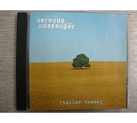 NERVOUS PASSENGER - TALL TREES