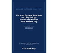 Nervous System Anatomy and Physiology Practice Questions with Answer Key