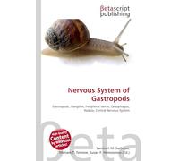 Nervous System of Gastropods: Gastropods, Ganglion, Peripheral Nerve, Oesophagus, Radula, Central Nervous System