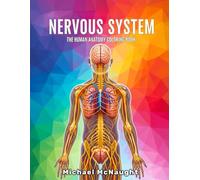 Nervous System: The Human Anatomy Coloring Book